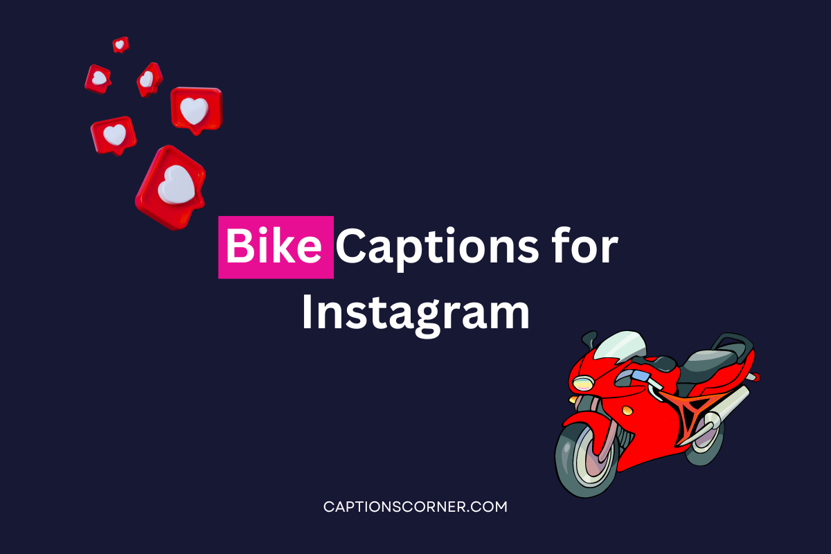 Bike Captions for Instagram