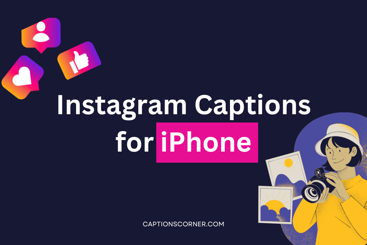 iPhone Captions for Instagram 