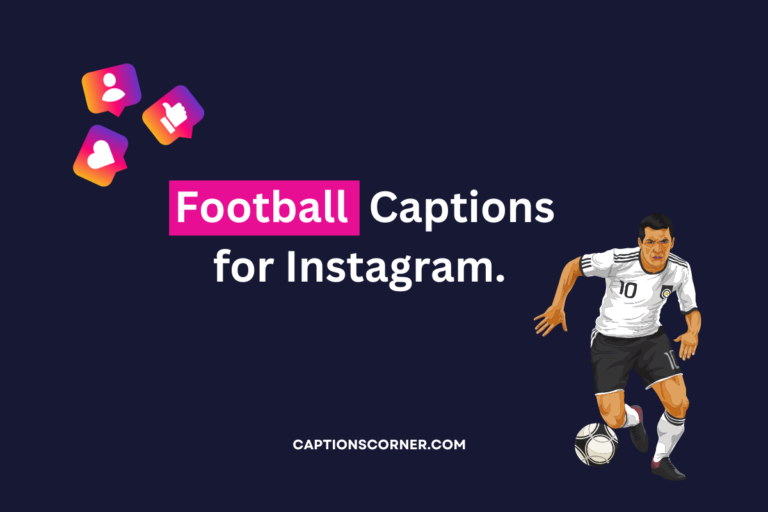 Football captions for Instagram