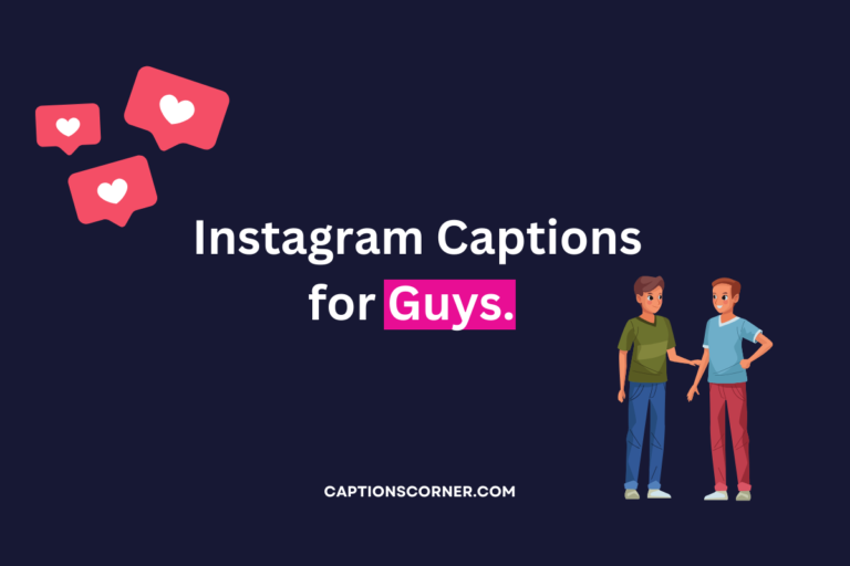 Guys captions for instagram