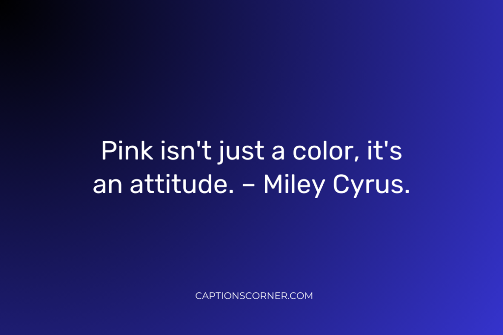 Pink Quotes