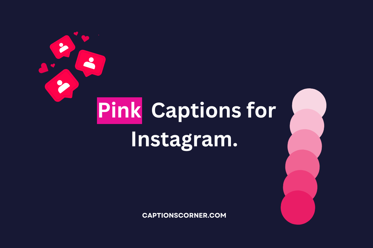 pink captions