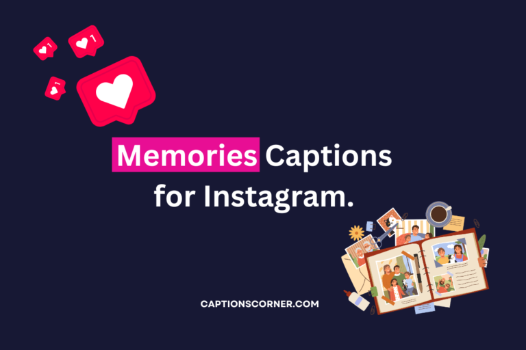 memories captions