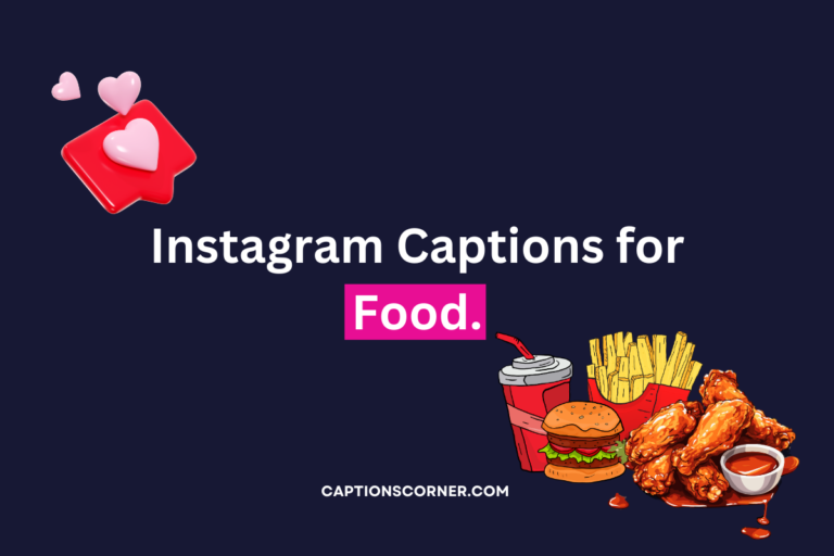 Instagram Captions for Food