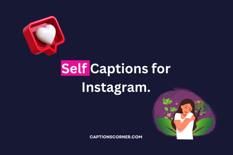 self captions