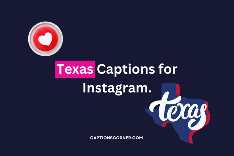 Texas captions for Instagram