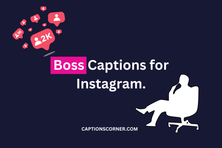 300+ Best Boss Captions for Instagram & Boss Quotes